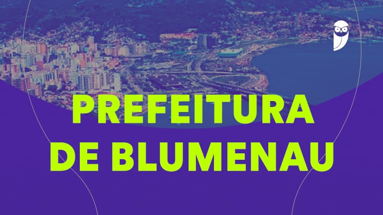 Concurso Blumenau SC: FURB é a banca; edital terá 64 vagas - Estratégia Concursos