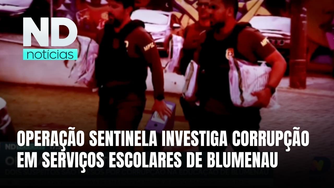 Ex-secretário de Blumenau é preso em investigação sobre corrupção na educação