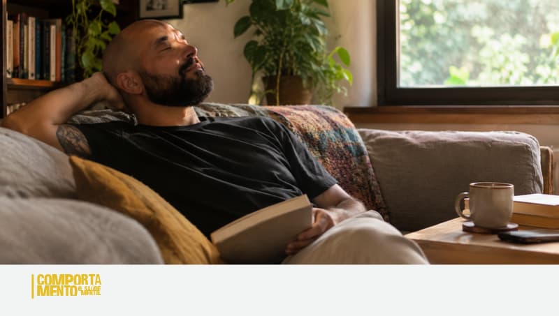 Comportamento e Saúde Mental | Descansar também é uma atividade